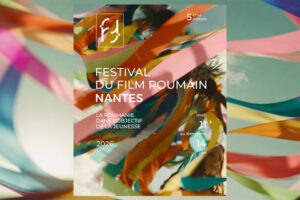Festival du Film Roumain à Nantes 2026 : Découvrez la programmation complète !